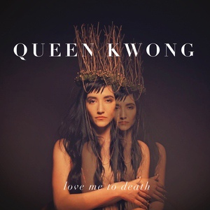 Обложка для Queen Kwong - Raptures