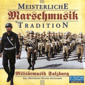 Обложка для Militärmusik Salzburg - Wagram-Marsch