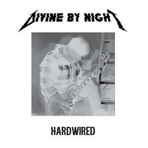 Обложка для Divine By Night - Hardwired