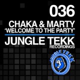 Обложка для Chaka & Marty - Welcome To The Party