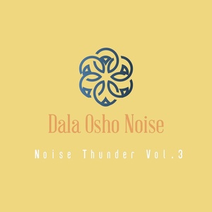 Обложка для Dala Osho Noise - Noise Thunder