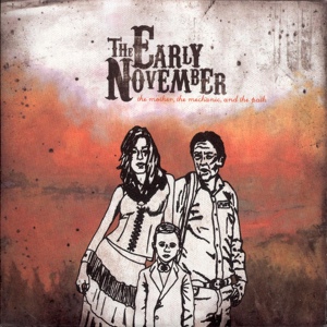 Обложка для The Early November - A Little More Time