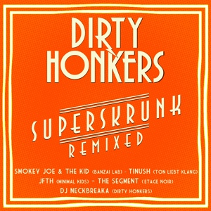 Обложка для Dirty Honkers - Party People