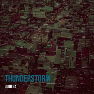 Обложка для Luigi 64 - Thunderstorm
