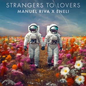 Обложка для Manuel Riva, Eneli - Strangers To Lovers