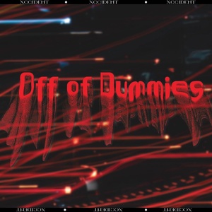 Обложка для XCCIDENT - Off of Dummies