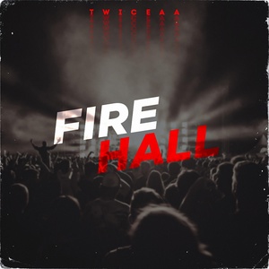 Обложка для TWICEAA - Fire Hall