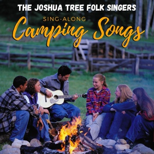 Обложка для The Joshua Tree Folk Singers - I've Been Working on the Railroad