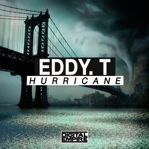 Обложка для Eddy.T - Hurricane (Original Mix)