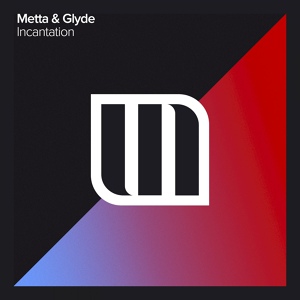 Обложка для Metta & Glyde - Incantation (Extended Mix)