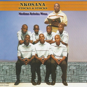 Обложка для Nkosana Stocks and Stocks - Paradise