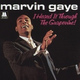 Обложка для Marvin Gaye - It's Love I Need