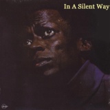 Обложка для Miles Davis - In A Silent Way/It's About That Time