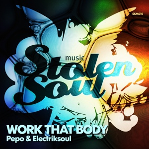 Обложка для Pepo, Electriksoul - Work That Body