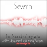 Обложка для Severin - The Sound Of My Voice