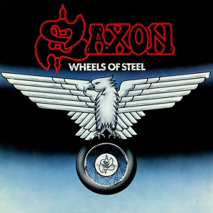 Обложка для Saxon - Wheels of Steel