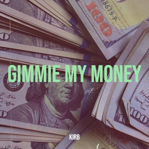 Обложка для Kirb - Gimmie My Money