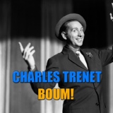 Обложка для Charles Trénet - Je chante
