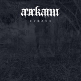 Обложка для Arrkaim - Tyrant