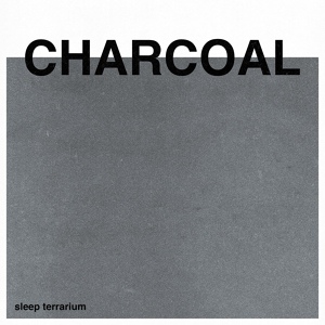 Обложка для Sleep Terrarium - Charcoal (Rain)