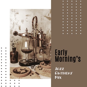 Обложка для New York Lounge Quartett, The Jazz Messengers - Early Sunrise