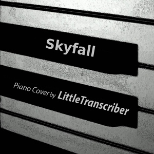 Обложка для LittleTranscriber - Skyfall