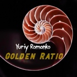 Обложка для Yuriy Romanko - Golden Ratio