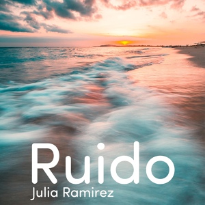 Обложка для Julia Ramirez - Cerrar ruido blanco