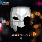 Обложка для Gridlok - Opera