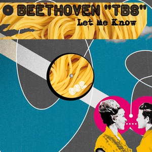 Обложка для Beethoven TBS - Let Me Know