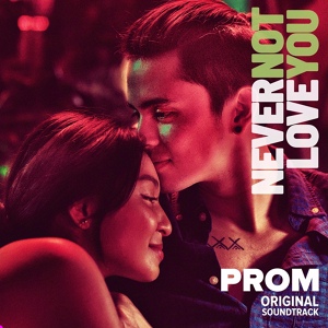 Обложка для James Reid, Nadine Lustre - Prom