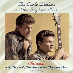 Обложка для The Everly Brothers & The Boys Town Choir - Away in a Manger