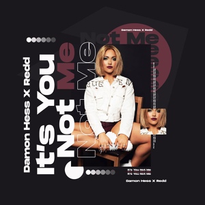 Обложка для Damon Hess, Redd - It's You Not Me