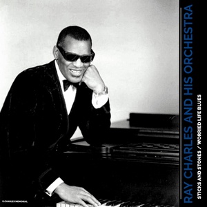 Обложка для Ray Charles and His Orchestra - Sticks and Stones