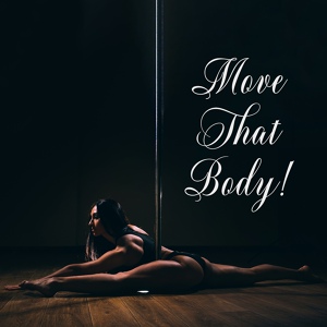 Обложка для Wake Up Music Collective - Erotic Movements Body