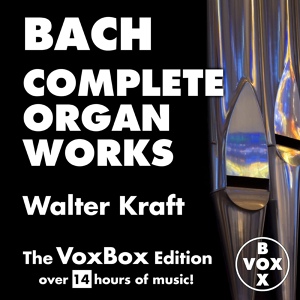 Обложка для Walter Kraft - Partita, Christ, der du bist der helle Tag, BWV 766 (Chorale and 6 variations)