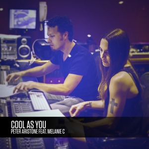 Обложка для Peter Aristone feat. Melanie C - Cool as You