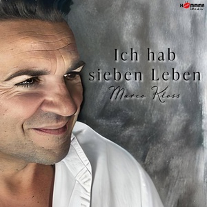 Обложка для Marco Kloss - Ich hab sieben Leben