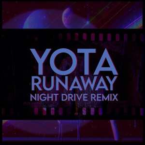 Обложка для Yota, Night Drive - Runaway