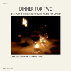 Обложка для Candlelight Romantic Dinner Music - Magic Melody