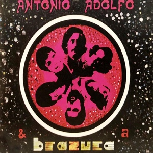 Обложка для Antonio Adolfo & A Brazuca - Moça
