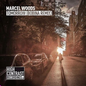 Обложка для Marcel Woods, Bobina - Tomorrow (Bobina Extended Remix)
