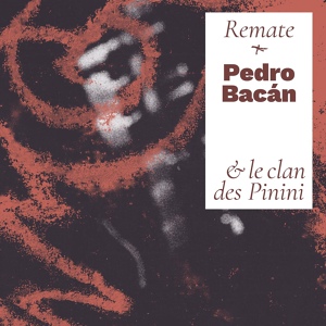 Обложка для Pedro Bacán feat. Antonio Moya, Inés Bacán, Pepa De Benito, Antonio Peña - Bacanales