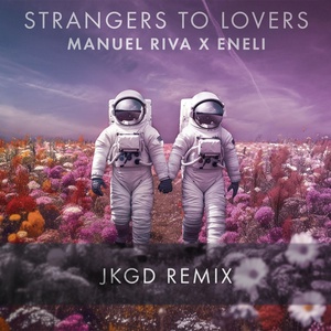 Обложка для Manuel Riva, Eneli - Strangers to Lovers