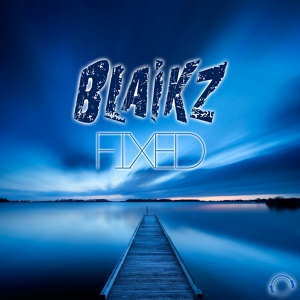 Обложка для Blaikz - Fixed