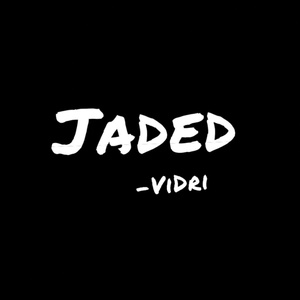 Обложка для ViDRi - Jaded