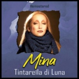 Обложка для Mina Mazzini - Tintarella Di Luna