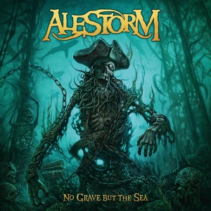 Обложка для Alestorm - No Grave But The Sea