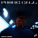 Обложка для Adnan Veron - Phone Call