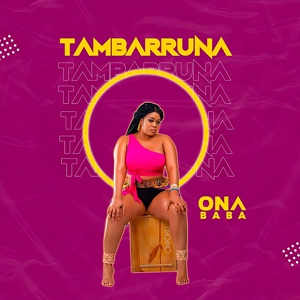 Обложка для Ona Baba - Tambarruna